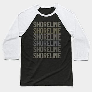 Gray Text Art Shoreline Baseball T-Shirt